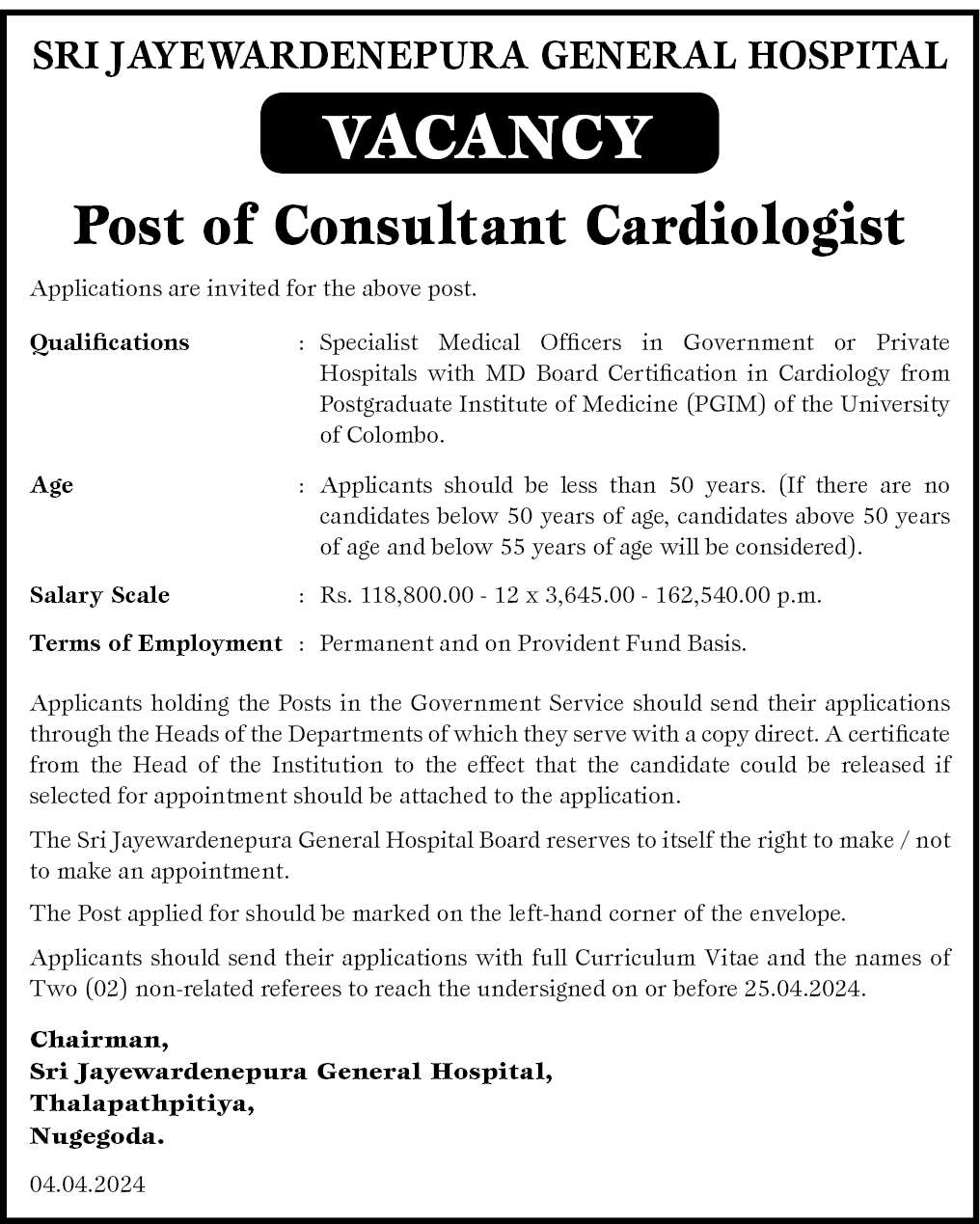 Consultant Cardiologist - Sri Jayawardhanapura General Hospital