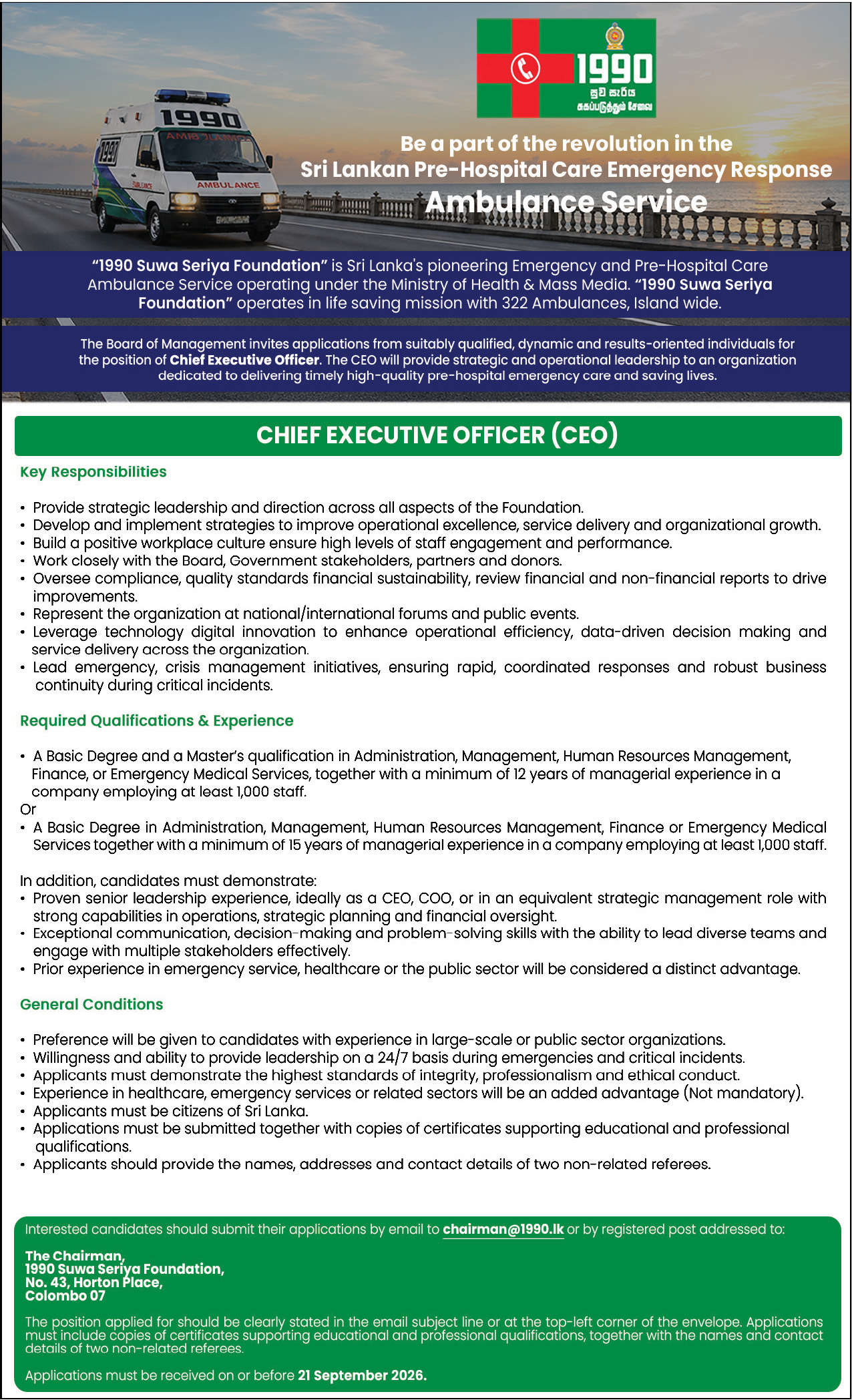 Chief Executive Officer - 1990 Suwa Seriya Foundation