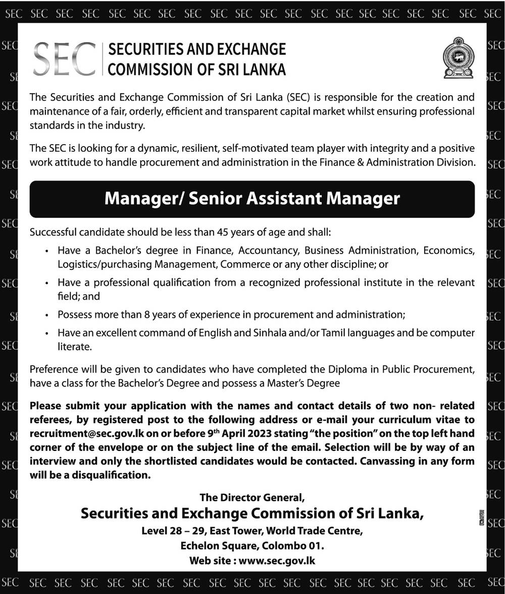Manager, Senior Assistant Manager - Security and Exchange Commission of Sri Lanka 